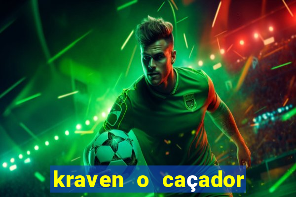 kraven o caçador download torrent