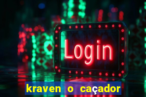 kraven o caçador download torrent