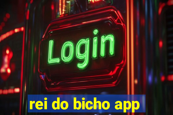 rei do bicho app