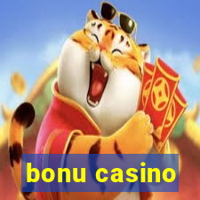 bonu casino