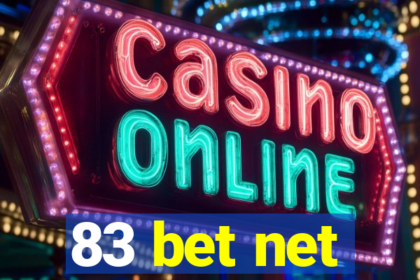 83 bet net