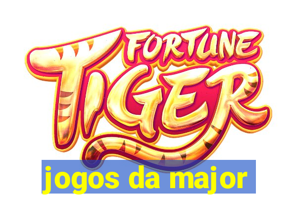 jogos da major