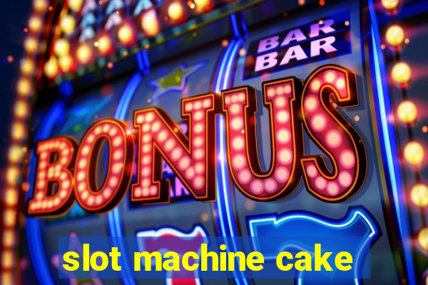 slot machine cake