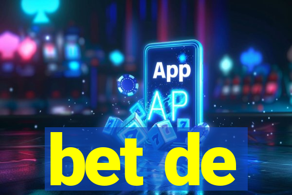 bet de