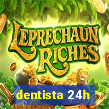 dentista 24h