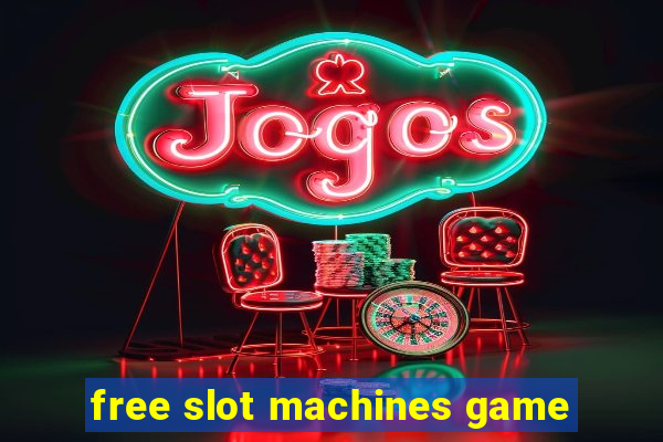 free slot machines game