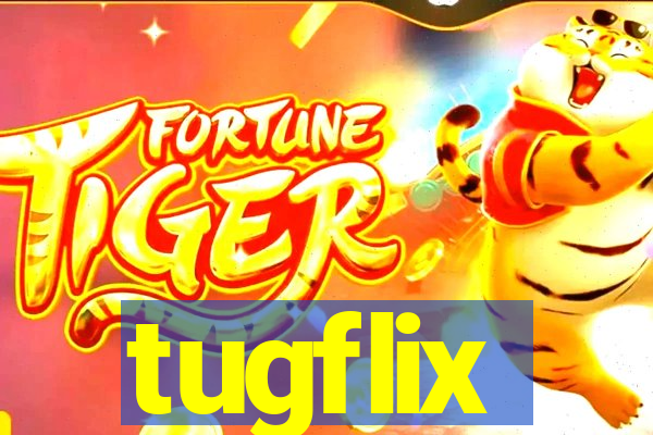 tugflix