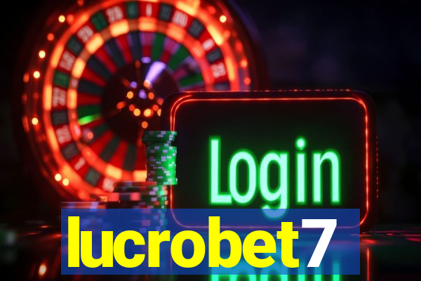 lucrobet7