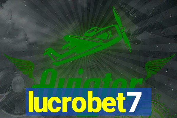 lucrobet7