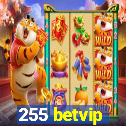 255 betvip