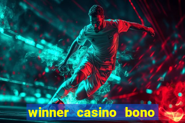 winner casino bono sin depósito