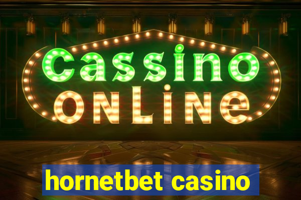 hornetbet casino