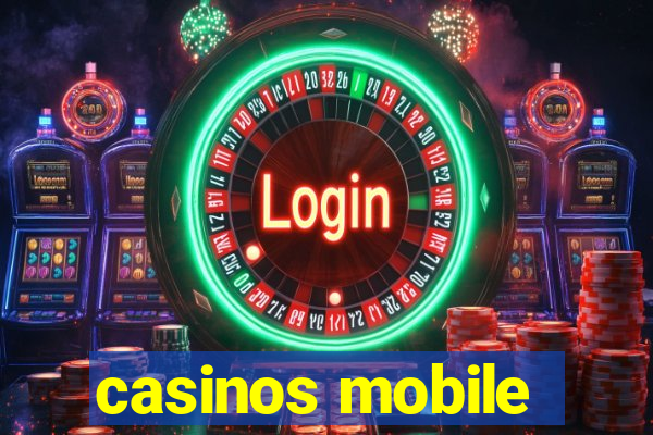 casinos mobile