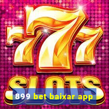 899 bet baixar app