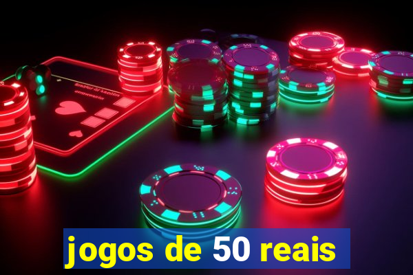 jogos de 50 reais