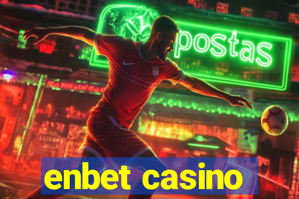 enbet casino