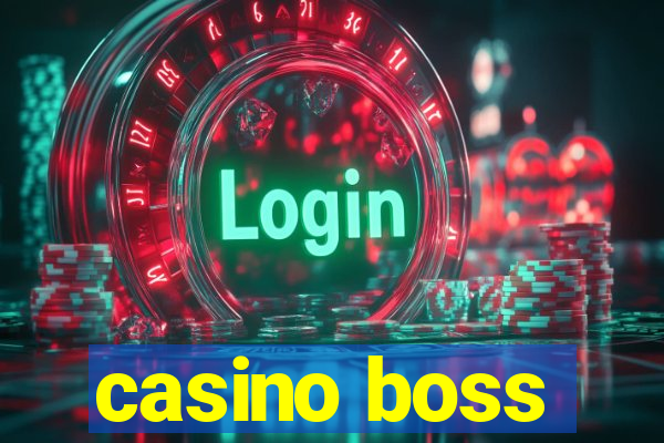 casino boss