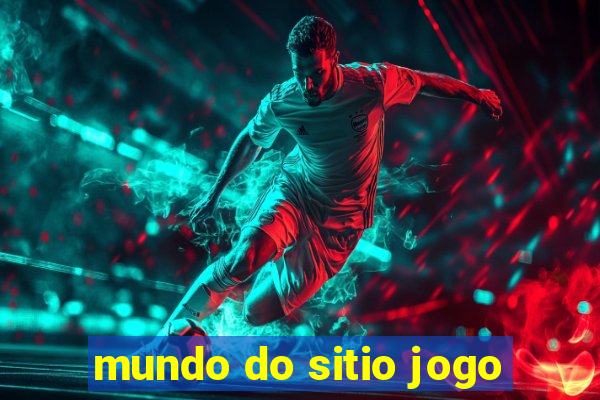 mundo do sitio jogo