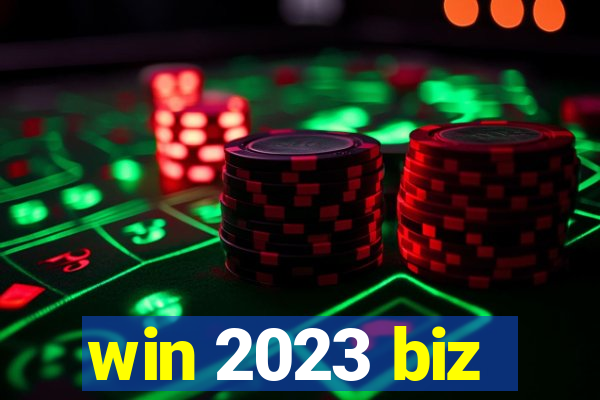 win 2023 biz