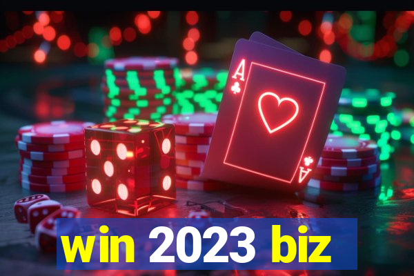 win 2023 biz