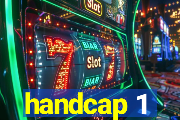 handcap 1