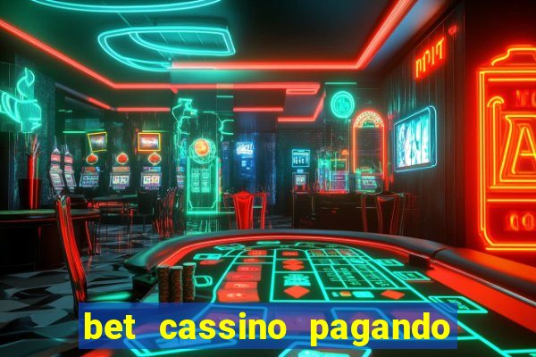 bet cassino pagando no cadastro