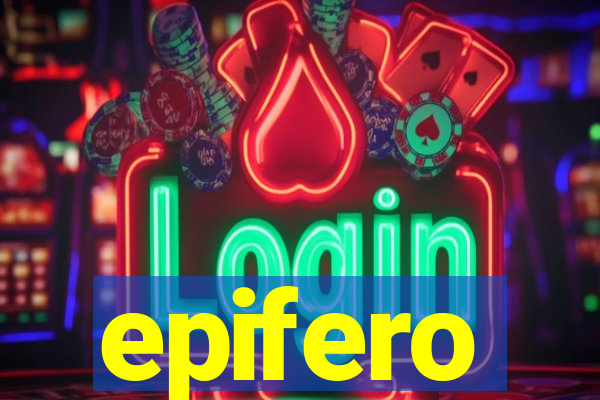 epifero