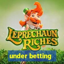 under betting