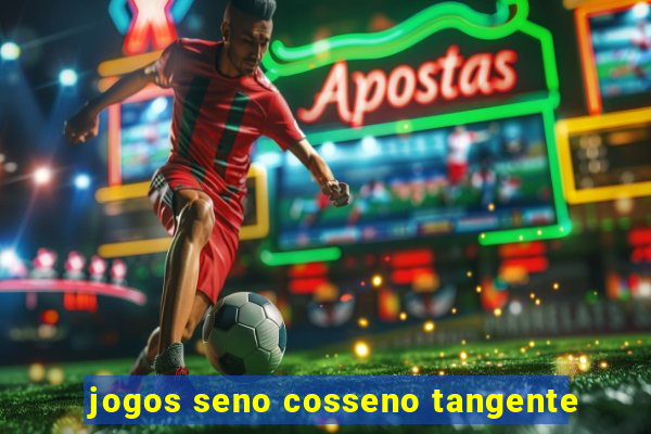 jogos seno cosseno tangente