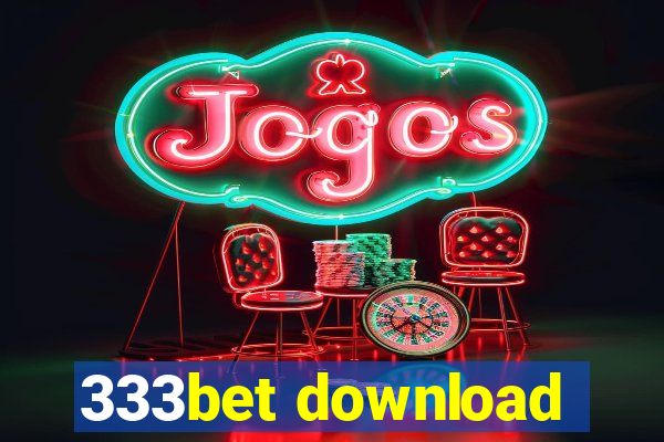 333bet download