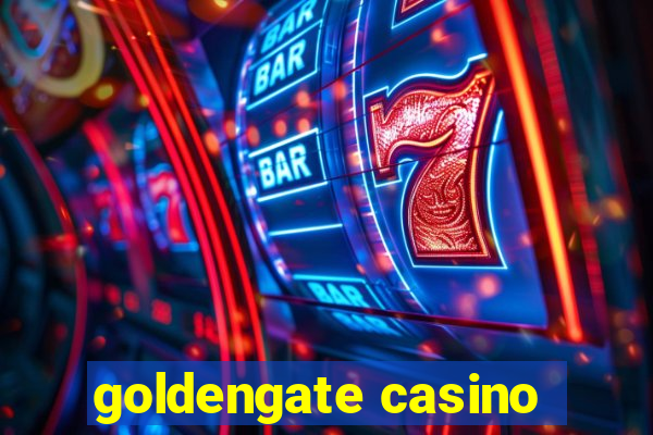 goldengate casino