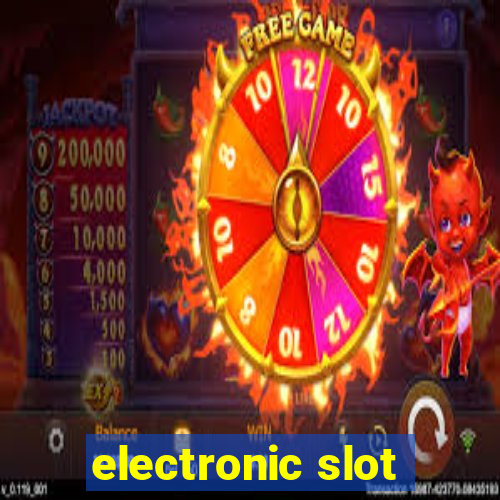 electronic slot