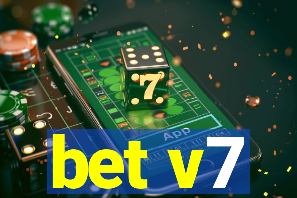 bet v7