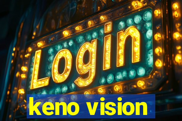 keno vision