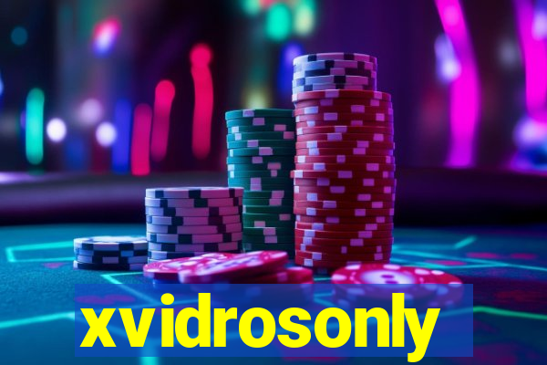 xvidrosonly