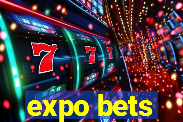 expo bets