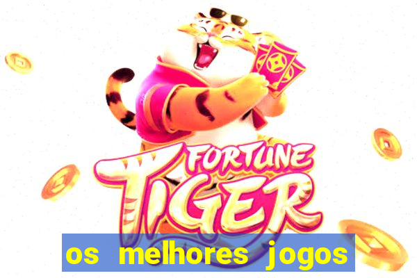 os melhores jogos de ganhar dinheiro