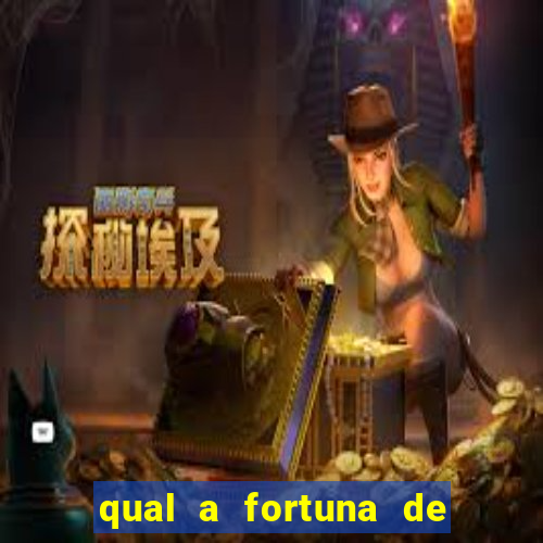 qual a fortuna de dado dolabella