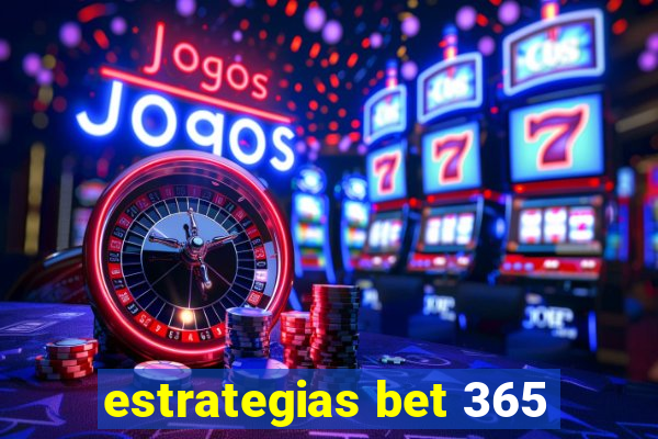 estrategias bet 365