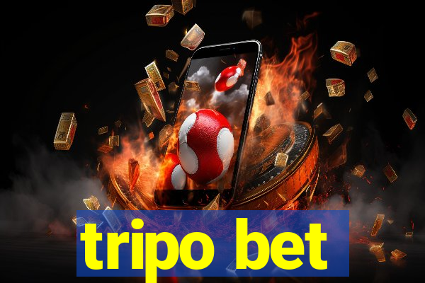 tripo bet