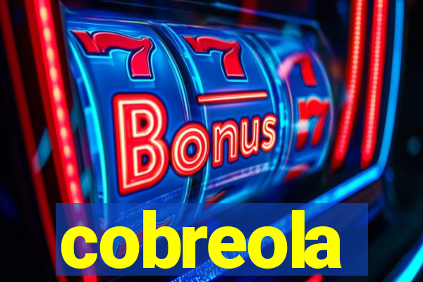 cobreola