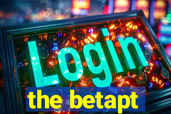 the betapt