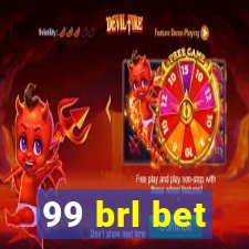 99 brl bet