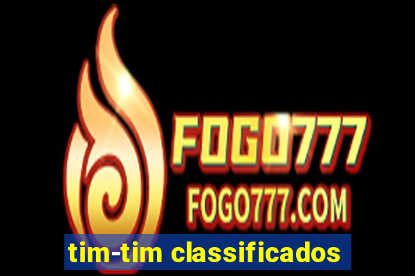 tim-tim classificados