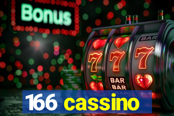 166 cassino