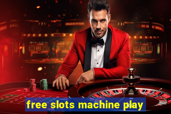 free slots machine play