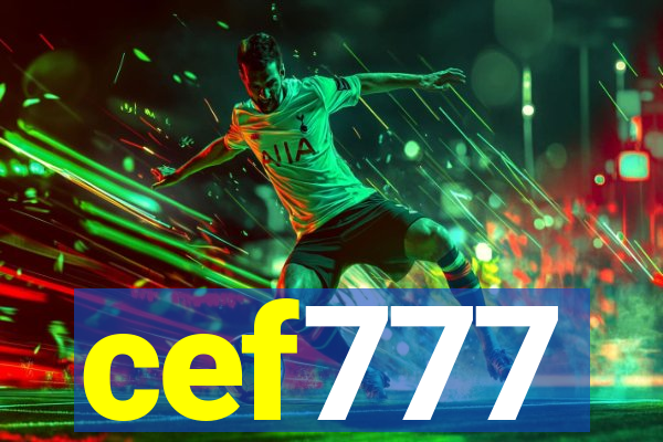 cef777