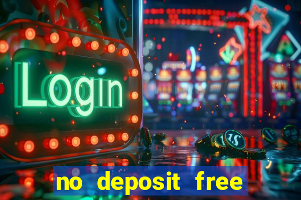 no deposit free spins casino