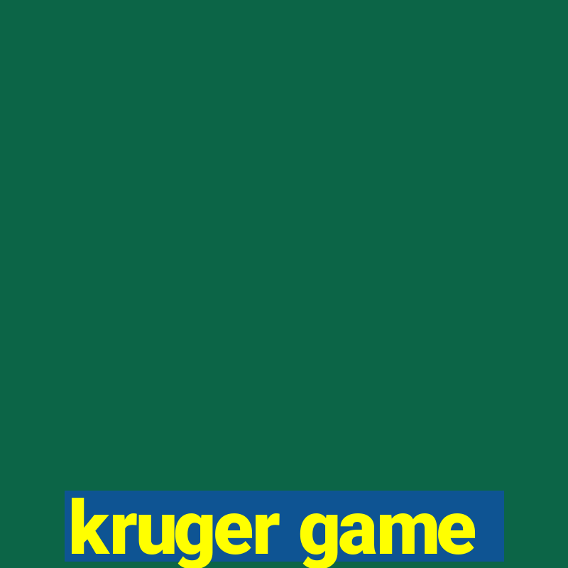 kruger game