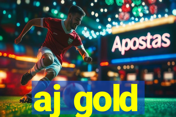 aj gold